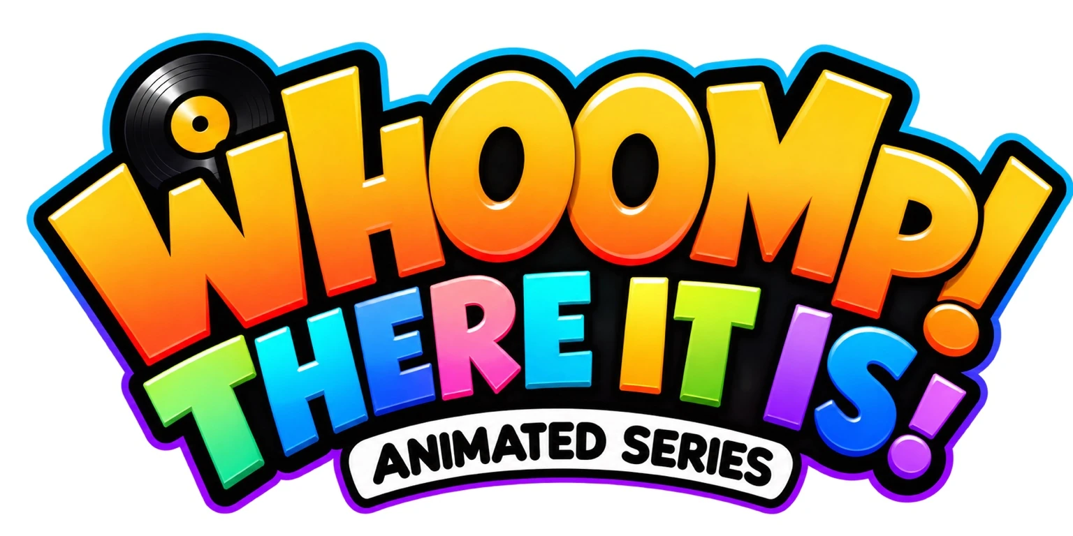 Whoomp! There It Is! Animated Series